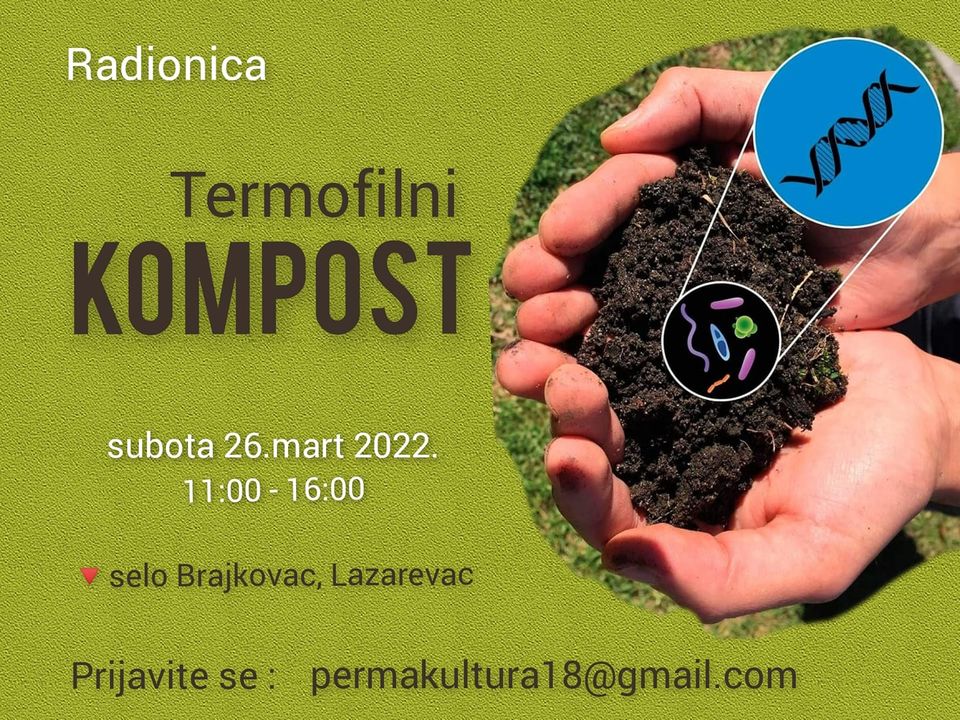 KOMPOST – radionica izrade termofilnog komposta ( po metodama Soil Food Web škole )